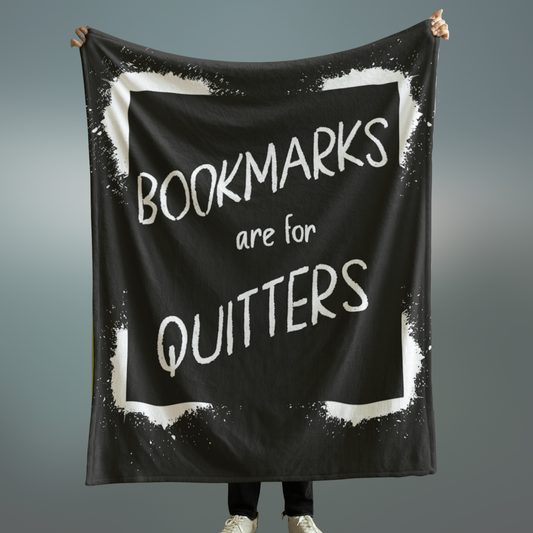 Bookmarks Are For Quitters Fleece Sherpa Blanket